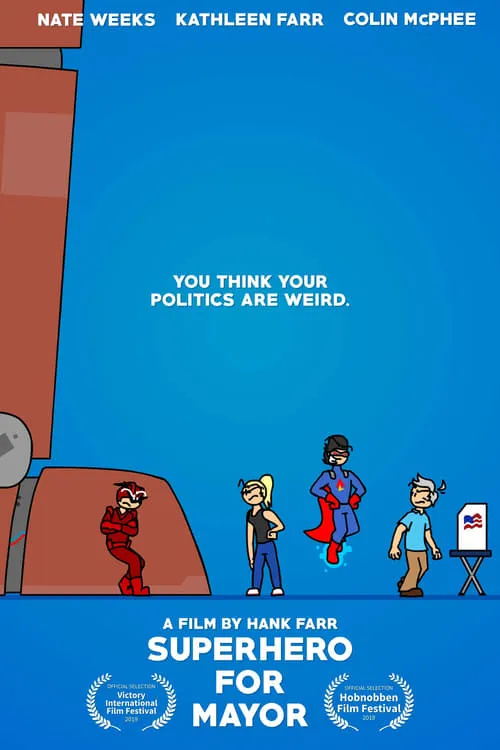 Superhero For Mayor (movie)