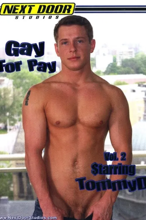 Gay for Pay 2: TommyD (фильм)