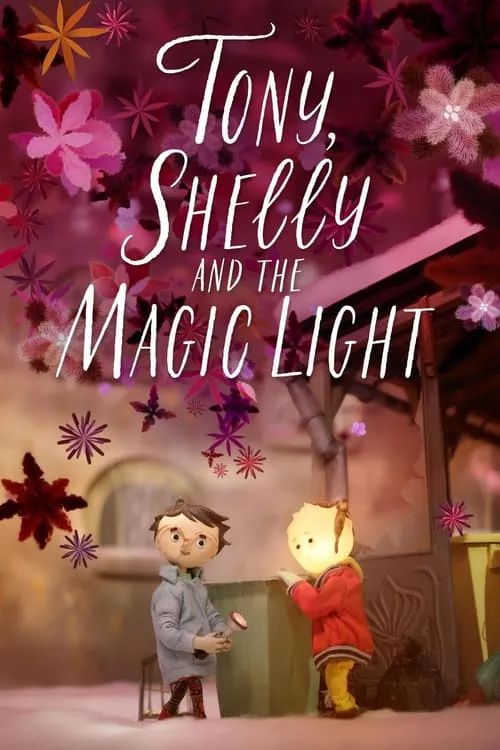 Tony, Shelly and the Magic Light (movie)