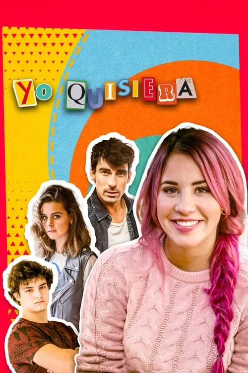 Yo quisiera (сериал)