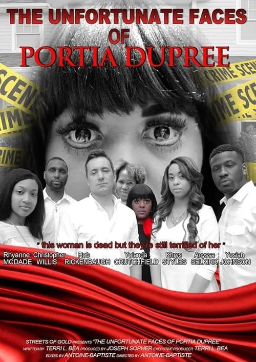 The Unfortunate Faces of Portia Dupree (movie)