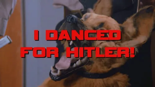 I Danced for Hitler