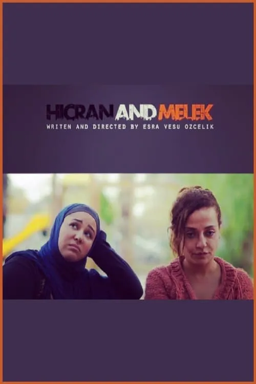 Hicran and Melek (movie)