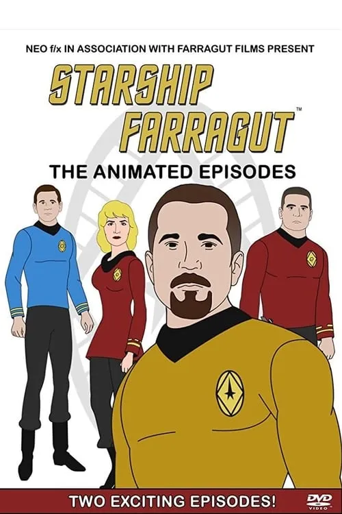 Starship Farragut - The Animated Episodes (сериал)