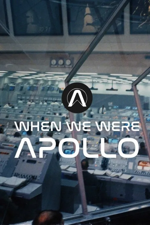 When We Were Apollo (movie)