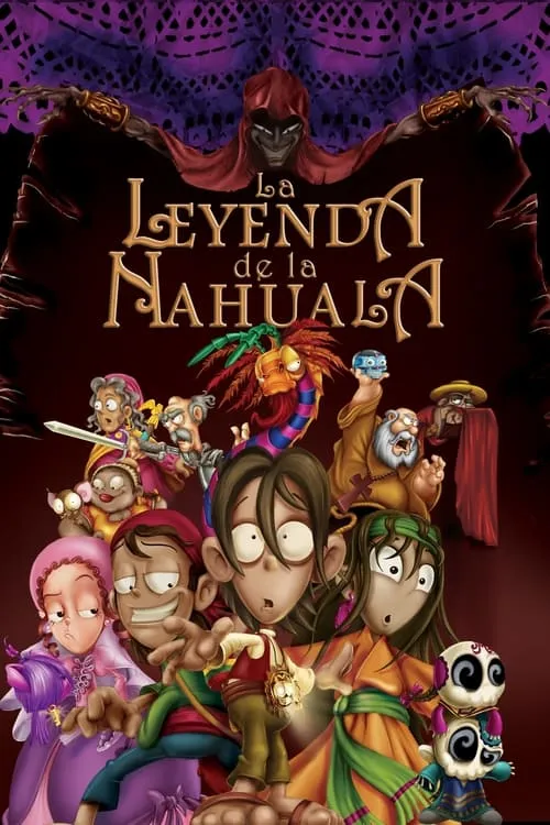 The Legend of the Nahuala (movie)