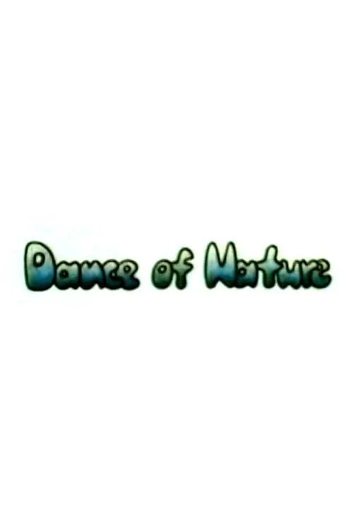 Dance of Nature (movie)