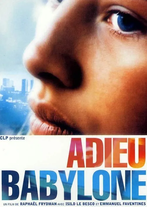 Adieu, Babylone (movie)