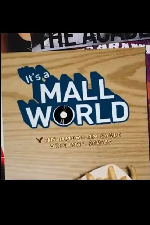 It's a Mall World (series)