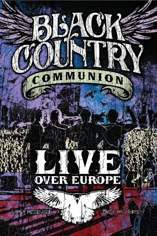 Black Country Communion | Live Over Europe (фильм)