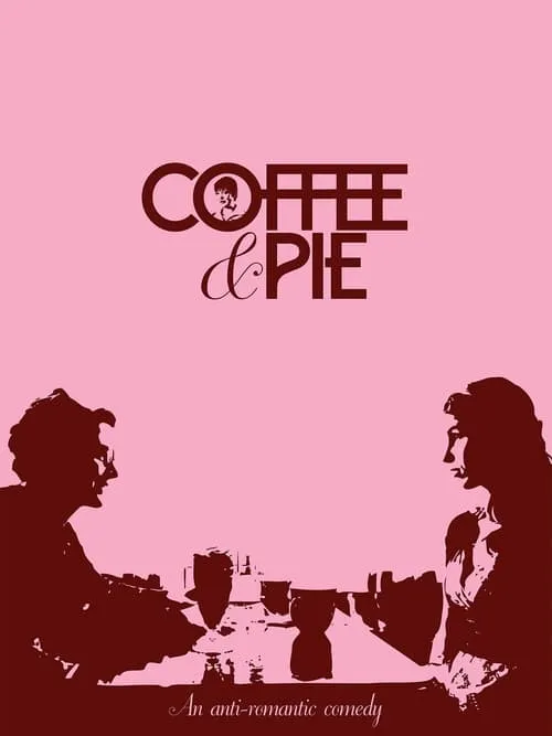 Coffee & Pie (фильм)