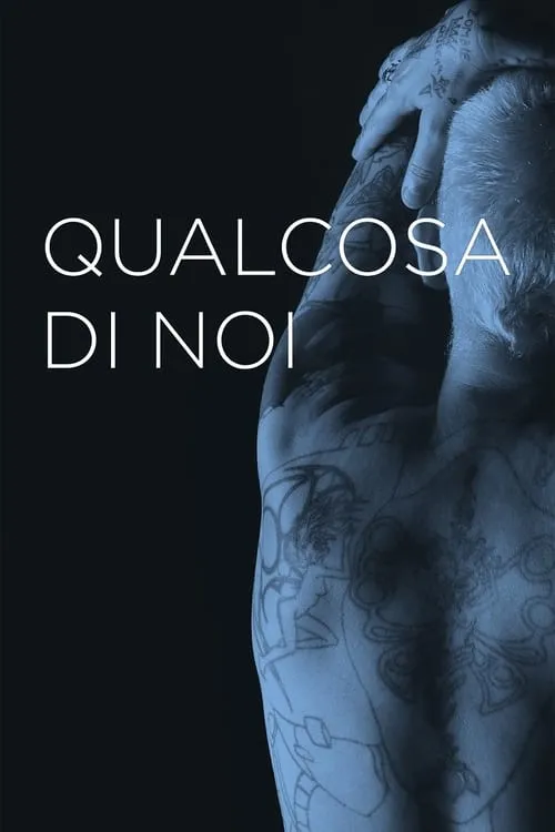 Qualcosa di noi (фильм)