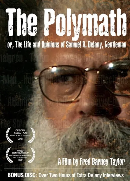 The Polymath, or The Life and Opinions of Samuel R. Delany, Gentleman (фильм)