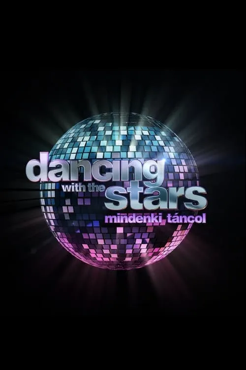 Dancing with the Stars - Mindenki táncol (сериал)