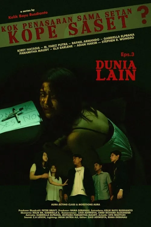 Kok Penasaran Sama Setan? (KoPe SaSet) Episode 3: The Otherworld (movie)