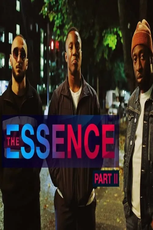 The Essence: Part II (movie)