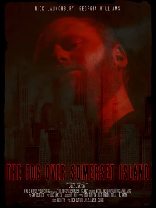 The Fog Over Somerset Island (movie)