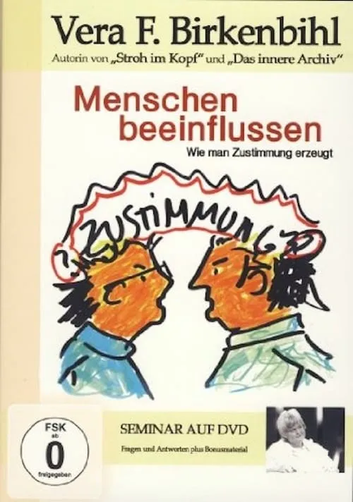 Vera F. Birkenbihl - Menschen beeinflussen