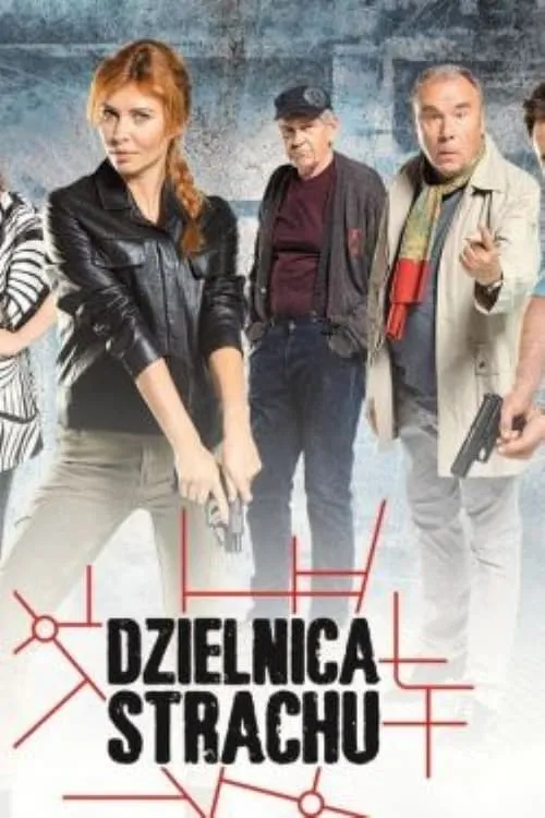 Dzielnica strachu (сериал)