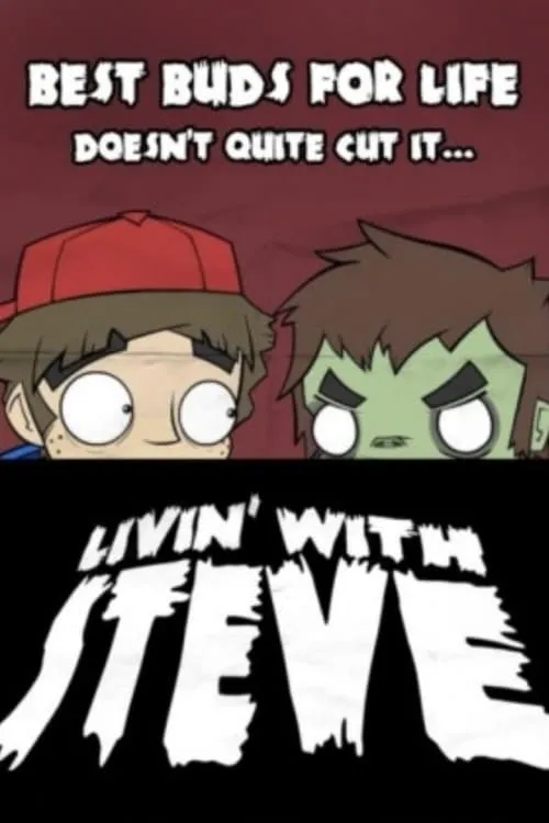 Livin' with Steve (movie)