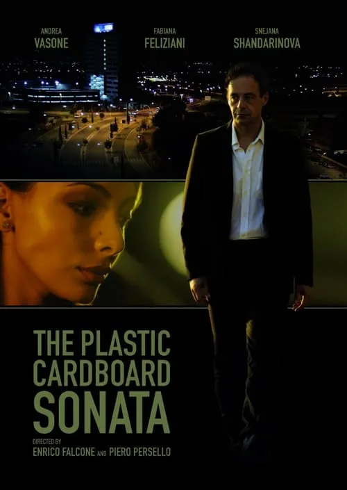 The Plastic Cardboard Sonata (movie)