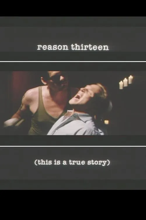 Reason Thirteen (movie)