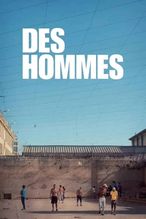 Des Hommes (movie)