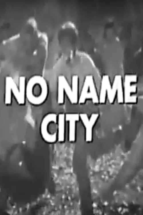 No Name City (фильм)