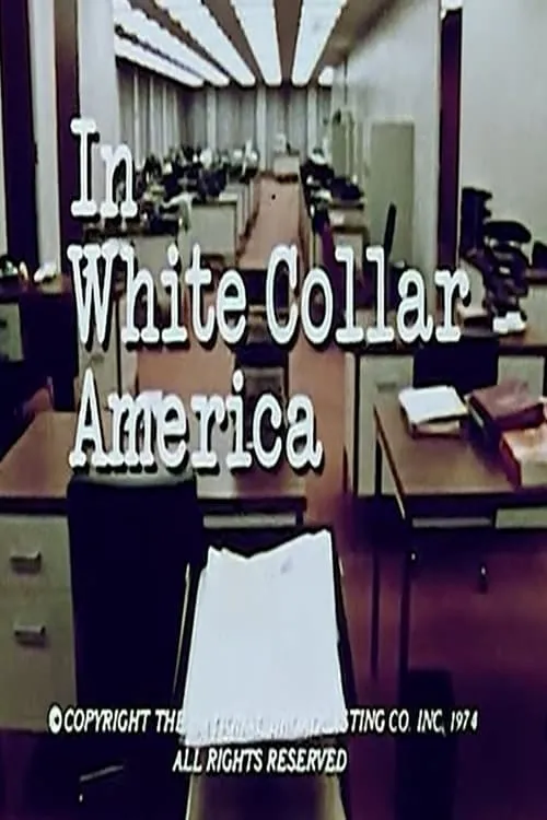 In White-Collar America (movie)