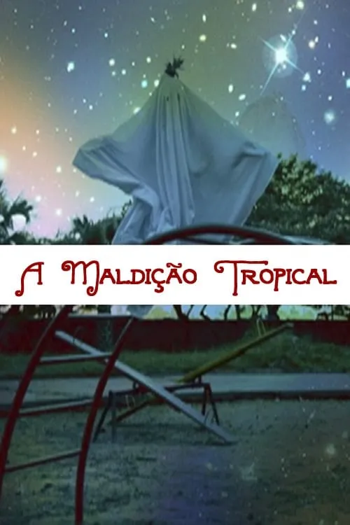 A maldição tropical (фильм)