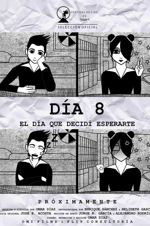 Día 8: El Día que Decidí Esperarte (фильм)