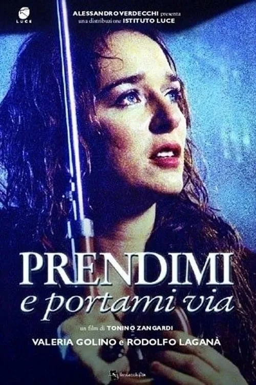 Prendimi e portami via (фильм)