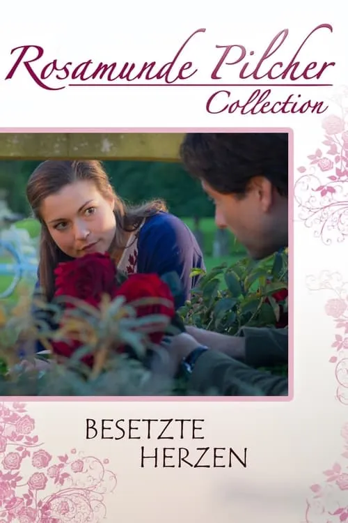 Rosamunde Pilcher: Besetzte Herzen (movie)