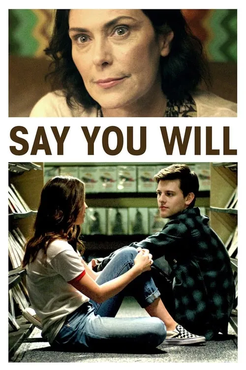 Say You Will (movie)