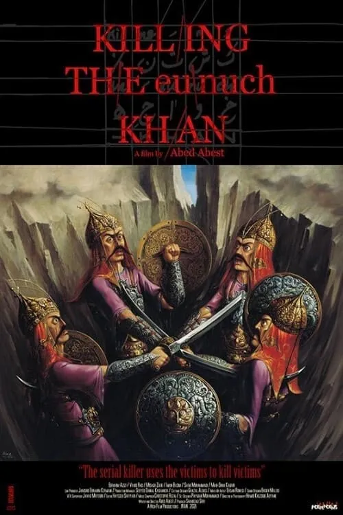 Killing the Eunuch Khan (movie)