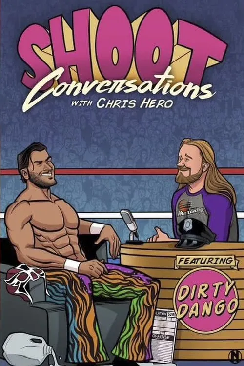 Shoot Conversations w/ Chris Hero: Dirty Dango (фильм)