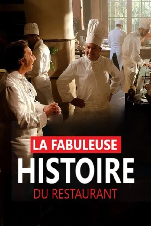 La fabuleuse histoire du restaurant (movie)