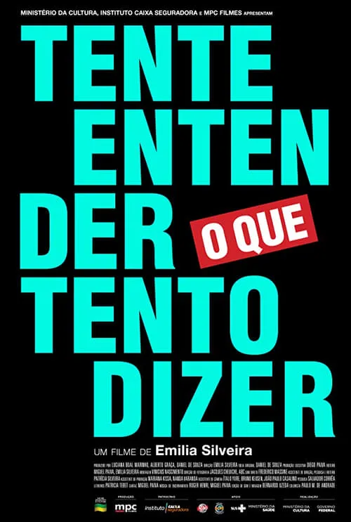 Tente Entender O Que Tento Dizer (фильм)