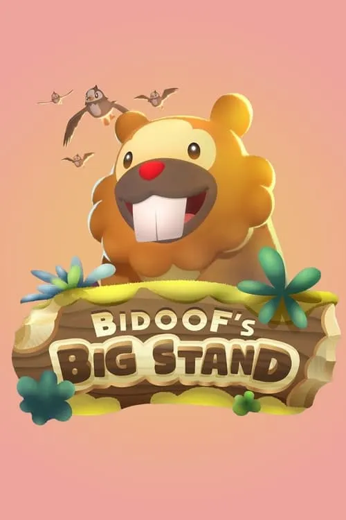 Bidoof's Big Stand (movie)