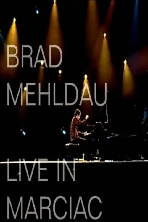 Brad Mehldau - Live In Marciac (фильм)