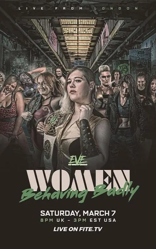 EVE Women Behaving Badly (movie)