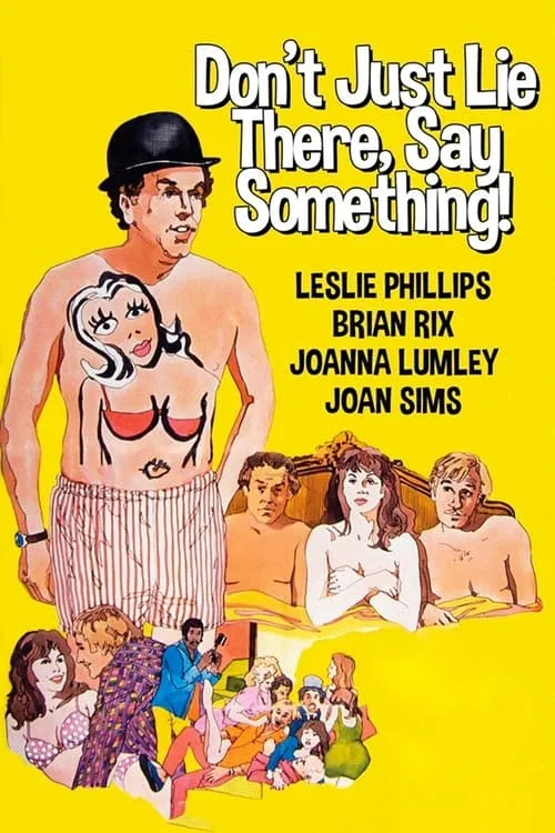 Don't Just Lie There, Say Something! (movie)