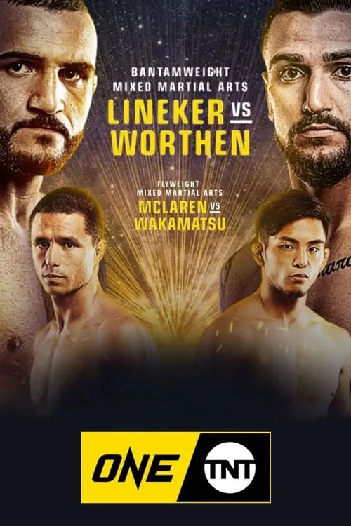 ONE on TNT 3: Lineker vs. Worthen (movie)