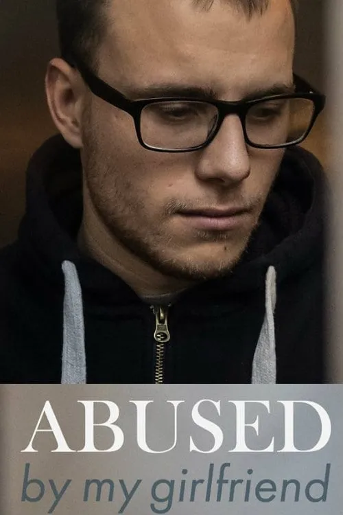 Abused by My Girlfriend (movie)