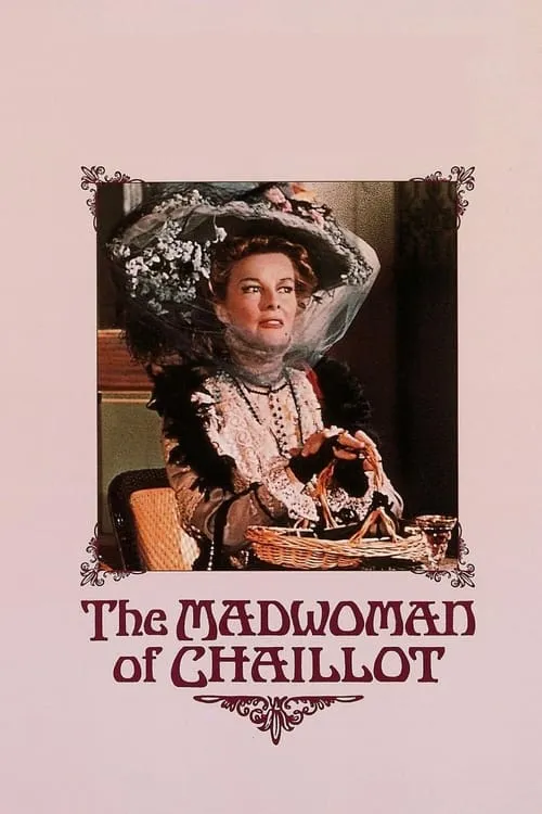 The Madwoman of Chaillot (movie)