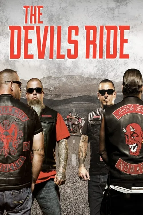 The Devils Ride (сериал)