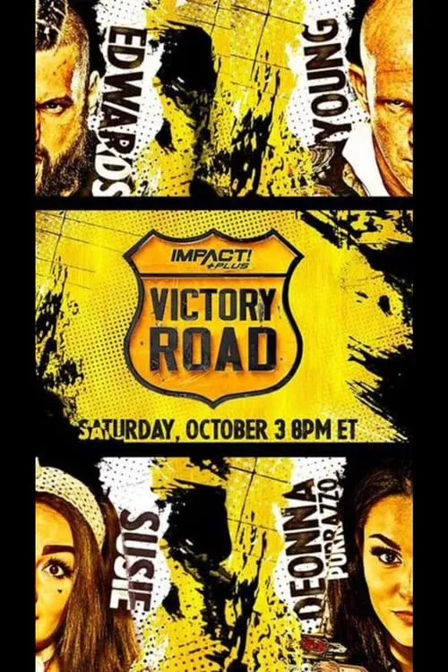 IMPACT Wrestling: Victory Road (фильм)