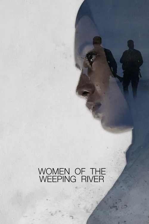 Women of the Weeping River (movie)