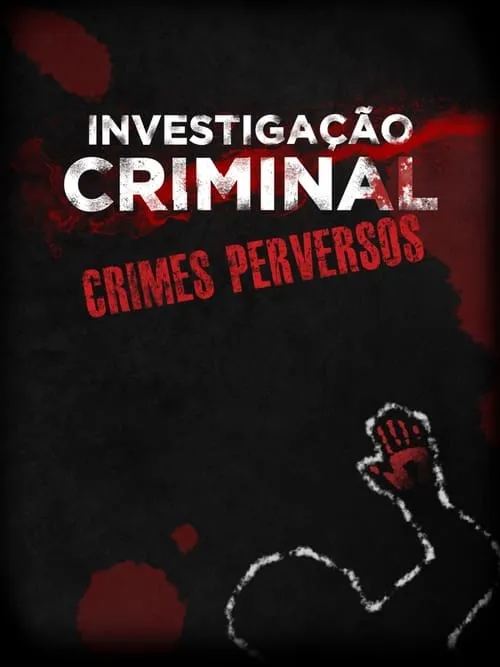 Crimes Perversos (сериал)