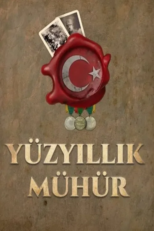 Yüzyıllık Mühür (series)